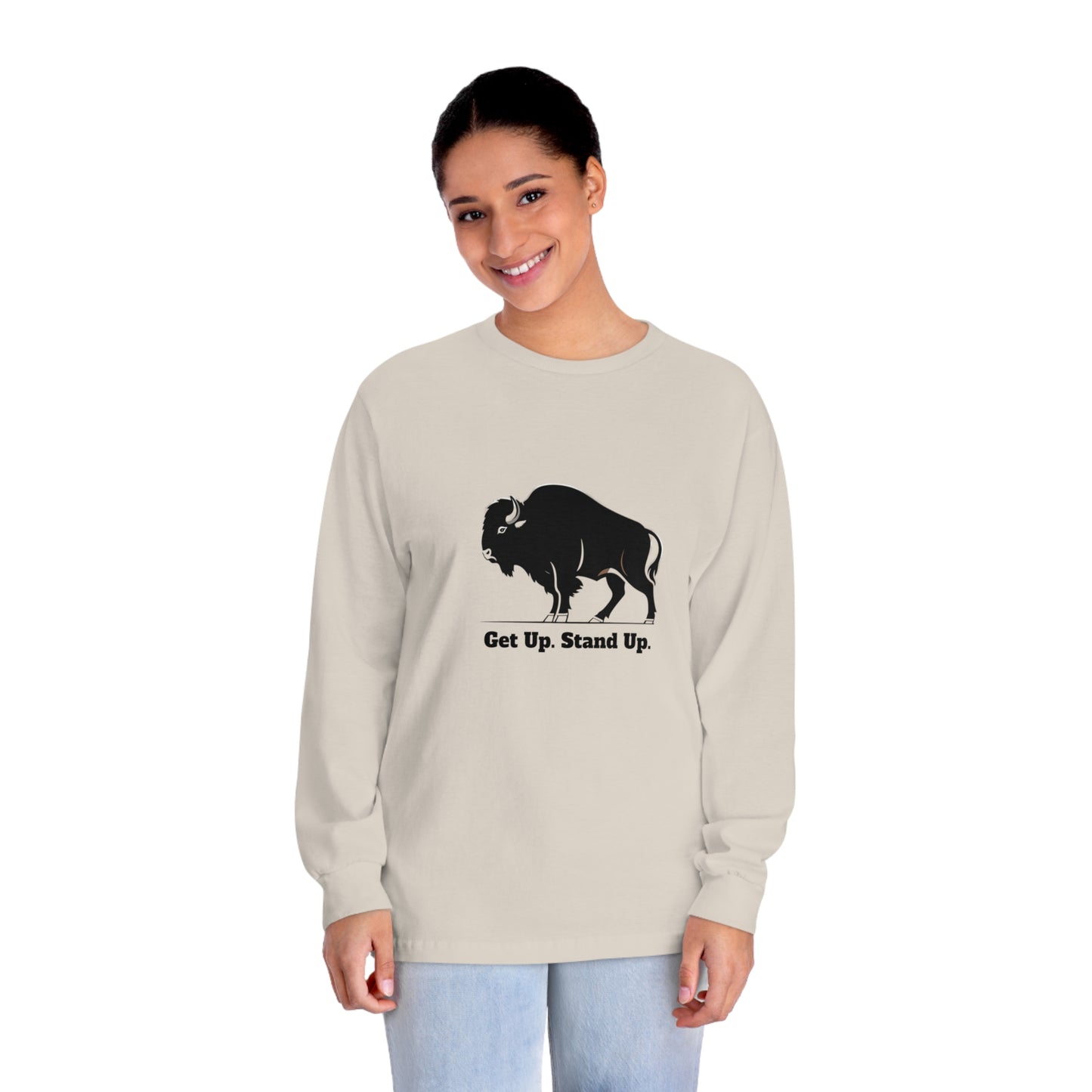 Get Up, Stand Up Long Sleeve T-Shirt