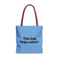 Helping Others Tote Bag