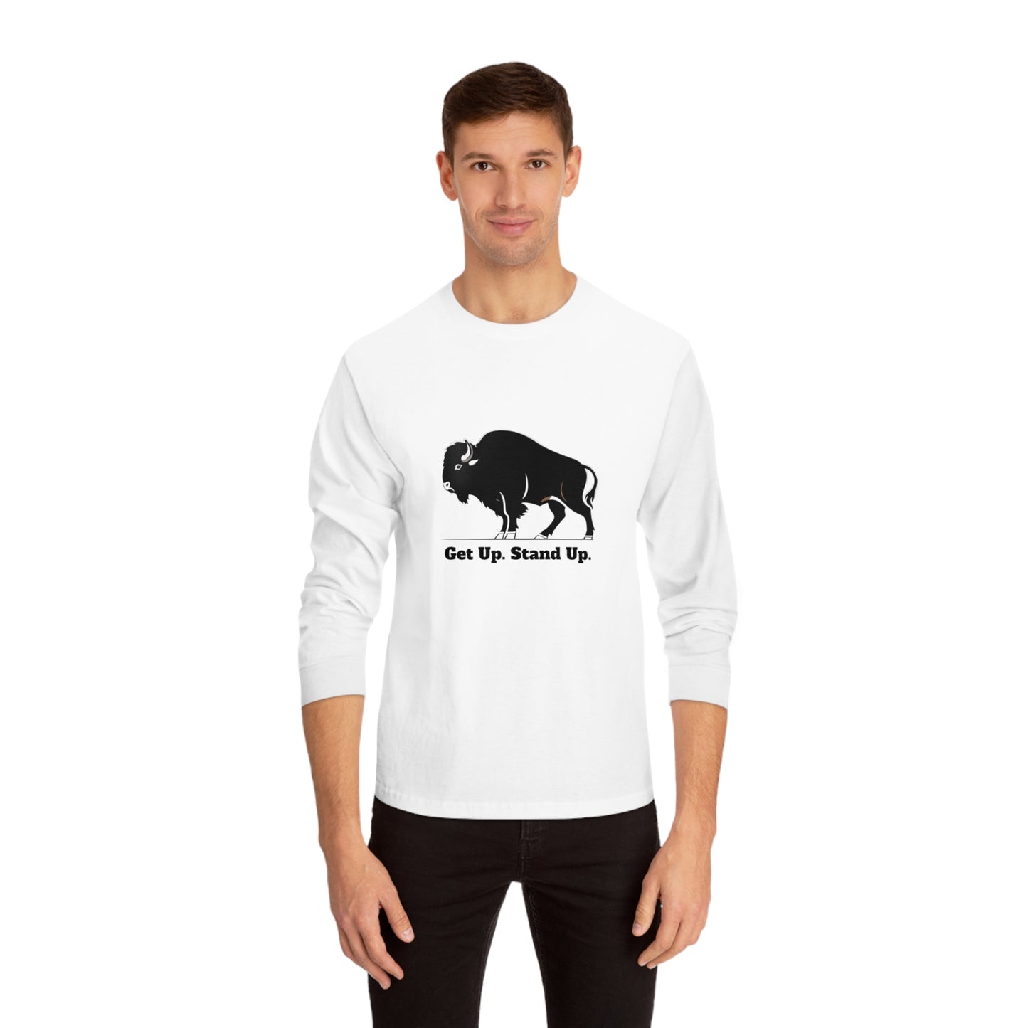 Get Up, Stand Up Long Sleeve T-Shirt