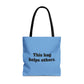 Helping Others Tote Bag