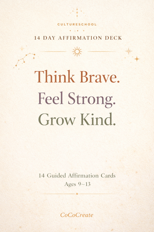 14 Day Affirmation Deck packaging with text 'Think Brave. Feel Strong. Grow Kind.' on a beige background.